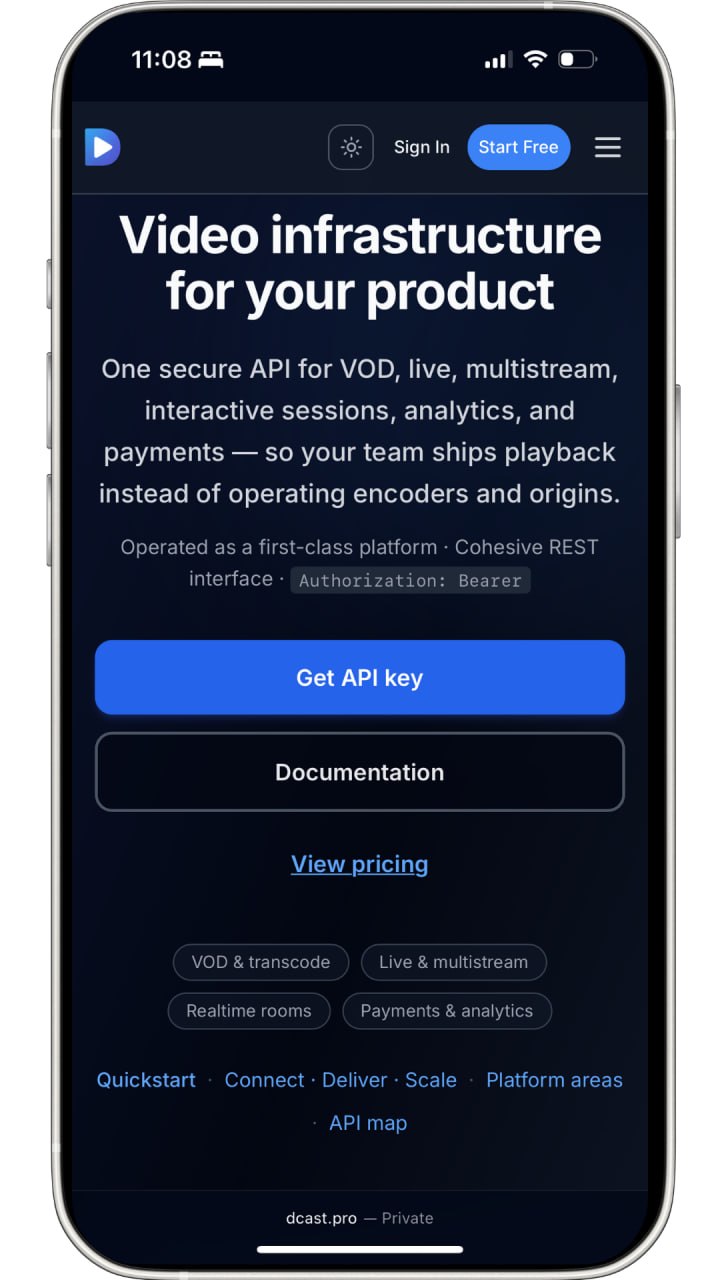 The dcast.pro home page on a phone: the headline Video infrastructure for your product with the Get API key and Documentation buttons